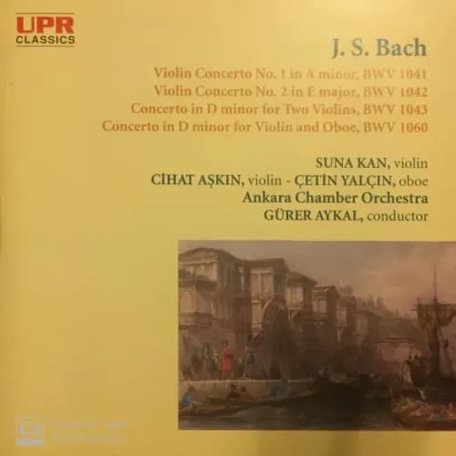 J.S. Bach | Concerto for Two Violins BWV1043 ‐ Suna Kan & Cihat Aşkın