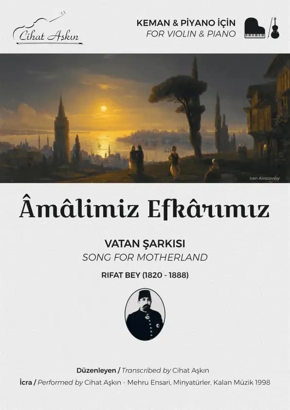 Âmâlimiz Efkârımız – Vatan Şarkısı – Rıfat Bey